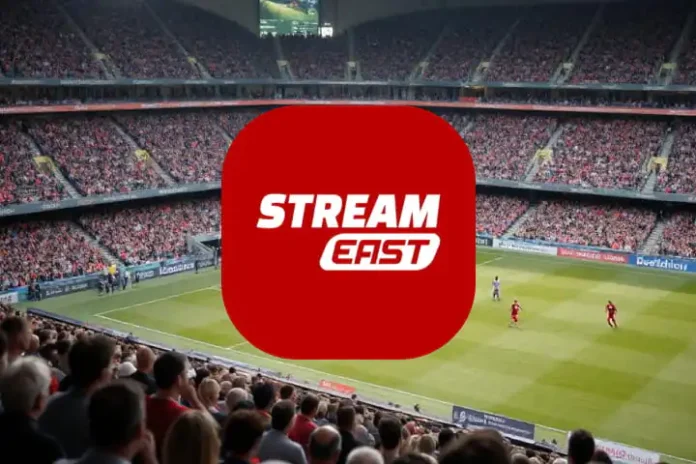 Streameast Live: Pros, Cons, and What You Need to Know Before Streaming
